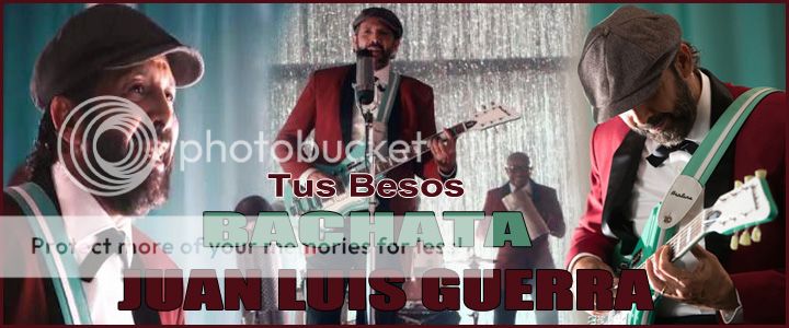  photo Juan-Luis-Guerra-Tus-Besos-Bachata-latinmix_zpscaf81c24.jpg